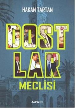 Dostlar Meclisi Cover Dostlar Meclisi