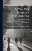 Acten Der Erfurter Universitaet: Register Zur Allgemeinen Studentenmatrikel (1392-1636)