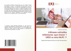 Lithiases calicielles inférieures: que choisir ? URSS vs mini-NLPC !? - BOUHNIK, Abdelhalim