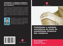 Fiabilidade e validade simultânea do teste de estabilidade dinâmica dos rotadores - Mathew K. V., Binoy; Eapen, Charu; P. Kumar, Senthil