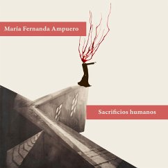 Sacrificios humanos (MP3-Download) - Ampuero, María Fernanda