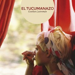 El tucumanazo (MP3-Download) - Castromán, Esteban