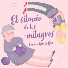 El silencio de los milagros (MP3-Download) - Ojea, Carmen Gómez