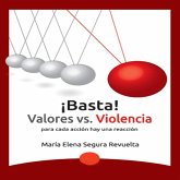 ¡Basta! Valores vs violencia (MP3-Download)