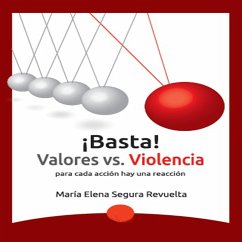 ¡Basta! Valores vs violencia (MP3-Download) - Segura, María Elena