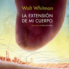 La extensión de mi cuerpo (MP3-Download) - Withman, Walt