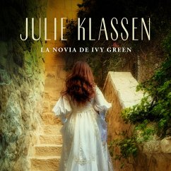 La novia de Ivy Green (MP3-Download) - Klassen, Julie
