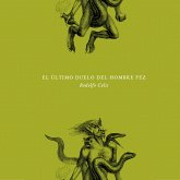 El último duelo del hombre pez (MP3-Download) El último duelo del hombre pez (MP3-Download)