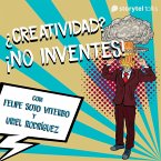 ¿Creatividad? ¡No inventes! - S01E06 (MP3-Download)