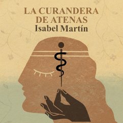 La curandera de Atenas (MP3-Download) - Martín, Isabel