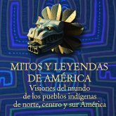 Mitos y leyendas de América (MP3-Download)