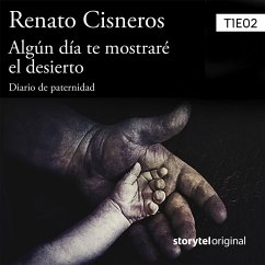 Algún día te mostraré el desierto T01E02 (MP3-Download) - Cisneros, Renato