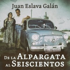 De la alpargata al seiscientos (MP3-Download) - Galán, Juan Eslava