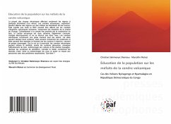 Éducation de la population sur les méfaits de la cendre volcanique - Sekimonyo Shamavu, Christian; Mulezi, Marcellin