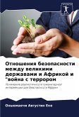 Otnosheniq bezopasnosti mezhdu welikimi derzhawami i Afrikoj i &quote;wojna s terrorom