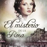 El misterio de la rosa (MP3-Download) El misterio de la rosa (MP3-Download)