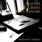 Agatha escribia con sangre (MP3-Download)