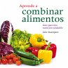 Aprender a combinar alimentos... - Bild 1