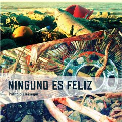 Ninguno es feliz (MP3-Download) - Eleisegui, Patricio