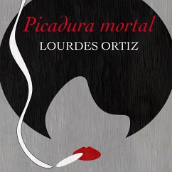 Picadura mortal (MP3-Download) - Ortiz, Lourdes