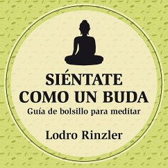 Siéntate como un buda (MP3-Download) - Rinzler, Lodro