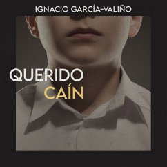 Querido Caín (MP3-Download) - García-Valiño, Ignacio