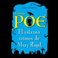 Cover El joven Poe: El extraño crimen de Mary Roget (MP3-Download)