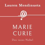 Marie Curie. Dos veces Nobel (MP3-Download)