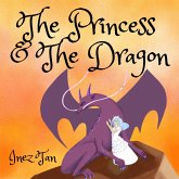 The Princess and the Dragon (MP3-Download) The Princess and the Dragon (MP3-Download)