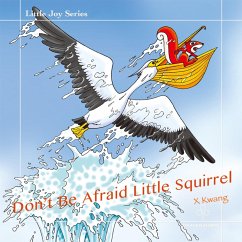 Don't Be Afraid Little Squirrel (MP3-Download) - Kwang, X