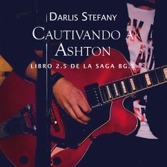 Cautivando a Ashton (MP3-Download) - Stefany, Darlis
