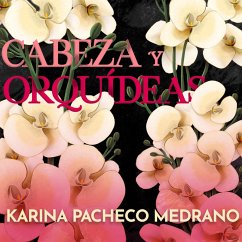 Cover Cabezas y orquídeas (MP3-Download)