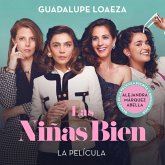 Las niñas bien (la película) (MP3-Download) Las niñas bien (la película) (MP3-Download)