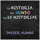 La historia del mundo en 25 historias (MP3-Download)