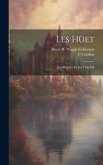 Les Hüet: Jean Baptiste Et Ses Trois Fils