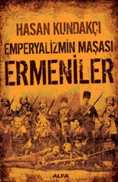 Emperyalizmin Masasi Ermeniler Emperyalizmin Masasi Ermeniler