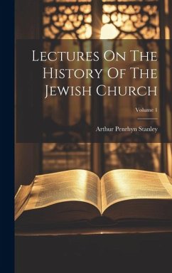 Cover Lectures On The History Of The Jewish Church; Volume 1