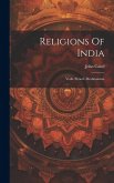 Religions Of India: Vedic Period - Brahmanism