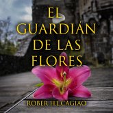 El guardián de las flores (MP3-Download)