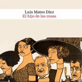 El hijo de las cosas (MP3-Download) El hijo de las cosas (MP3-Download)
