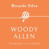 Woody Allen. Incómodo en el mundo (MP3-Download)