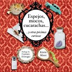 Espejos, mocos, cucarachas... y otras pócimas curiosas (MP3-Download)