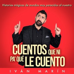 Cuentos que ni pa' qué le cuento (MP3-Download) - Marín, Iván