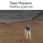 Madres y perros (MP3-Download)