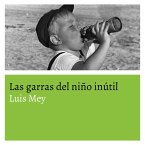 Las garras del niño inútil (MP3-Download)