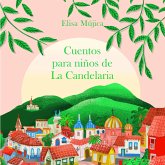 Cuentos para niños de La Candelaria (MP3-Download) Cuentos para niños de La Candelaria (MP3-Download)