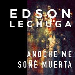 Cover Anoche me soñé muerta (MP3-Download)
