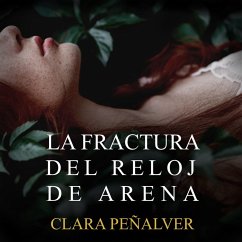 La fractura del reloj de arena (MP3-Download) - Peñalver, Clara