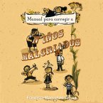 Manual para corregir a niños malcriados (MP3-Download)
