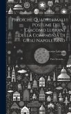 Prediche Quadresimali Postume Del P. Giacomo Lubrani Della Compagnia Di Giesú Napoletano: Parte Seconda ...